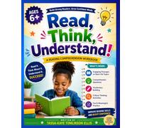 READ, THINK, UNDERSTAND!: READING COMPREHENSION WORKBOOK
