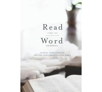 Read Thru The Word: Journal Companion For The One Year Chronological Bible