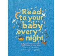 Read to Your Baby Every Night (Copertina rigida) Stitched Storytime