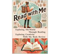 Read With Me: Exploring The World Through Reading, Exploring Creativity with My Book Review