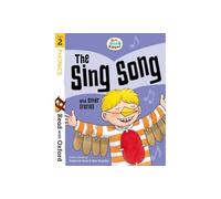 Read with Oxford: Stage 2: Biff, Chip and Kipper: The Sing Song and Other