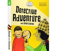 Read with Oxford: Stage 4: Biff, Chip and Kipper: Detective Adventure and