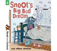 Narinder Dhami – Read with Oxford: Stage 4 – Snoot's Big Bad Dream – Tascabile