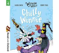 Read with Oxford: Stage 4: Winnie and Wilbur: Chilly Winnie