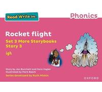 Read Write Inc Phonics – Pink Set 3: More Storybook 3 Rocket Flight – Oxford University Press