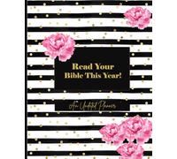 Read Your Bible This Year: An Undated Planner