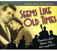 Reader S Digest Music - Seems Like Old Times: 40 & 50 S