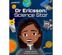 Readerful Independent Library: Oxford Reading Level 12: Dr Ericsson: Science Star