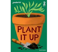Readerful Rise: Oxford Reading Level 3: Plant It Up