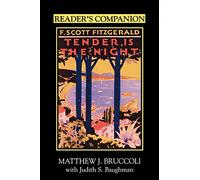 Matthew J. Bruc Reader's Companion to F.Scott Fitzgerald's ""Tender (Tascabile)