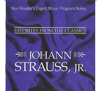 Reader's Digest: Favorites From The Classics - Johann Strauss, Jr. by N/A (1993-01-01)