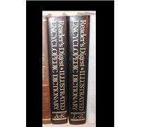 Reader's Digest Illustrated (2 Vol.) Encyclopedic Dictionary, In Two Volumes