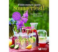 Reader's Digest Willkommen beim Sommerfest: Schnelle Rezepte (Copertina rigida)