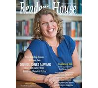 Reader's House Magazine Interview with Donna Jones Alward: Interviews with exceptional authors