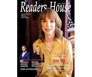 Reader's House; Star Interview With Lisa See: Interviews with notable authors Steve Higgs, Maria Johnsen...: 64