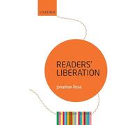 Readers' Liberation: The Literary Agenda [Lingua inglese]