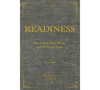 READINESS: How to Feel Clear, Steady, and Motivated Again