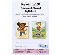 Reading 101 Open and Closed Syllables: Building a strong foundation for reading using two letter words.