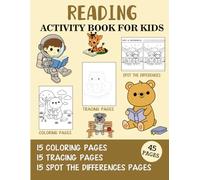 Reading Activity Book for Kids: Coloring, Tracing and Spot the Difference Pages