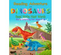 Reading Adventure with Dinosaurs Read Write Hunt Words: Early Learning for Ages 4-8