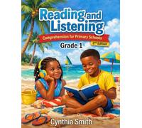 Reading and Listening Comprehension For Primary Schools Grade 1 2nd Edition