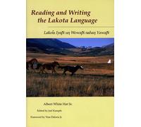 Albert White Hat Sr Reading and Writing Lakota Language (Tascabile)