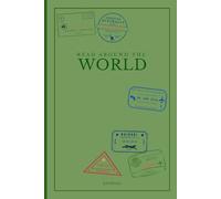 Reading Around the World Journal: Passport to Reading: Track Your Reading Adventures, Explore Every Country, and Discover Cultures Through Stories