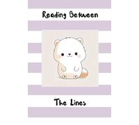Reading Between The Lines - Cute 6" x 9" Ruled Notebook for Creative Kids, Girls & Boys