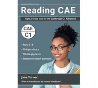 Jane Turner Reading CAE: Eight practice tests for the Cambridge C1 A (Tascabile)