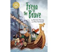 Reading Champion: Freya the Brave: Independent Reading Gold 9