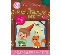 Reading Champion: Magic Faraway Tree : A Surprise for Angry Pixie : Pink Band 1