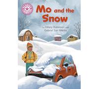 Reading Champion: Mo and the Snow: Independent Reading Pink 1B