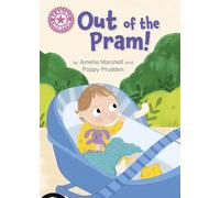 Reading Champion: Out of the Pram!: Independent Reading Pink 1B