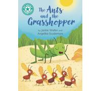 Reading Champion: The Ants and the Grasshopper: Independent reading Turquoise 7