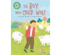 Reading Champion: The Boy who Cried Wolf: Independent Reading Green 5