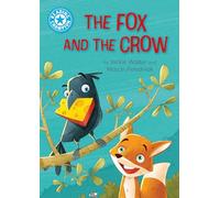Reading Champion: The Fox and the Crow: Independent Reading Blue 4