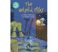Reading Champion: The Helpful Pisky: Independent reading Turquoise 7