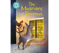 Reading Champion: The Musicians of Bremen: independent reading Turquoise 7