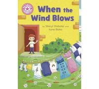 Reading Champion: When the Wind Blows: Independent Reading Pink 1B