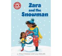 Reading Champion: Zara and the Snowman: Independent Reading Red 2