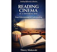 Reading cinema in a different way: From entertainment to understanding
