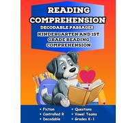 Reading Comprehension Decodable Passages: Kindergarten and First Grade Reading Comprehension for Vowel Teams and Silent E