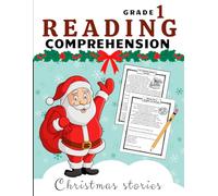 Reading Comprehension Grade 1: Christmas Stories
