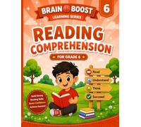 READING COMPREHENSION GRADE 6