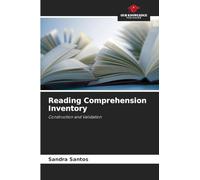 Reading Comprehension Inventory: Construction and Validation
