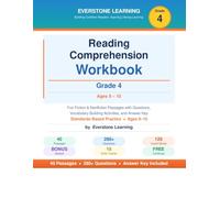 Reading Comprehension Workbook Grade 4: 40 Engaging Fiction & Nonfiction Passages, 280+ Questions, Vocabulary Practice, and Critical Thinking for 4th Grade - Ages 9-10