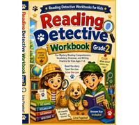 Reading Detective Workbook Grade 2: Fun Mystery Reading Comprehension, Vocabulary, Grammar, and Writing Practice for Kids Ages 7-8