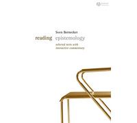 Reading Epistemology: Selected Texts with Interactive Commentary