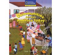Reading Expeditions (Social Studies: American Communities Across Time): Communities Across America Today (Nonfiction Reading and Writing Workshops) by National Geographic Learning (2006-11-15)