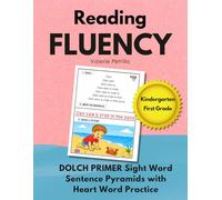 READING FLUENCY: Dolch Primer Decodable Sight Word Pyramids: Sight Word Sentences with Heart Word Practice for Kindergarten and First Grade